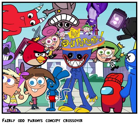 Fairly odd parents concept crossover .